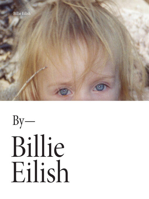 Title details for Billie Eilish by Billie Eilish - Wait list
